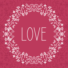 Valentine's day greeting card. Lettering love. Floral frame in doodle style on a viva magenta background.