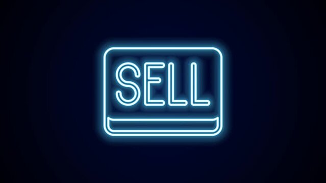 Glowing neon line Sell button icon isolated on black background. Financial and stock investment market concept. 4K Video motion graphic animation