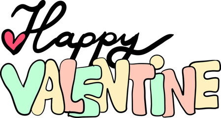 Happy Valentines day decorative lettering text vector elements composition for poster design, party invitation, advertisement offer, greeting card. Hand drawn illustration with heart.