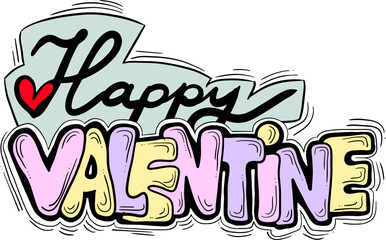 Obraz premium Happy Valentines day decorative lettering text vector elements composition for poster design, party invitation, advertisement offer, greeting card. Hand drawn illustration with heart.