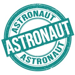 ASTRONAUT text written on blue round stamp sign