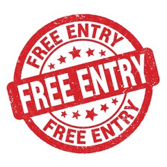 FREE ENTRY text written on red round stamp sign.