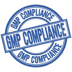 GMP COMPLIANCE written word on blue stamp sign