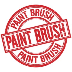 PAINT BRUSH written word on red stamp sign