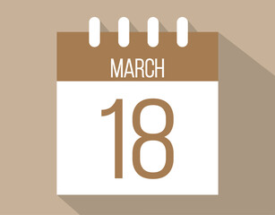 18 March calendar page. Vector icon of calendar page for March days. Brown color with shadow effect