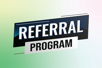 referral program word concept vector illustration with lines modern futuristic 3d style for landing page template ui web mobile app poster banner flyer background gift card coupon label wallpaper