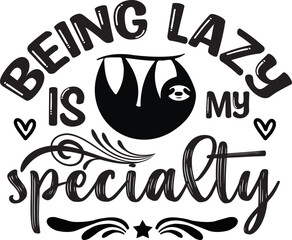 Sloth Life SVG Design