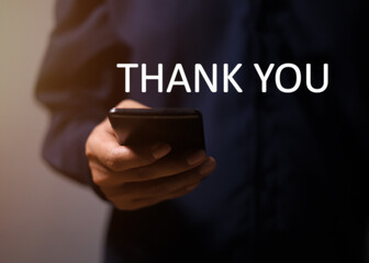 thank you message greetings congratulations and appreciation background businessman holding phone