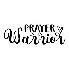 Prayer Warrior