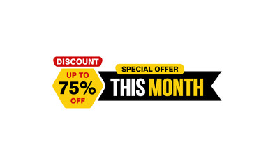 75 Percent THIS MONTH offer, clearance, promotion banner layout with sticker style. 