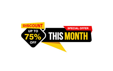 75 Percent THIS MONTH offer, clearance, promotion banner layout with sticker style. 