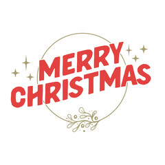 Merry Christmas lettering message banner. Creative typography for Holiday Greeting card or poster.