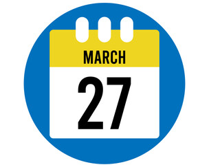 27 day March calendar vector. Calendar page icon for March days. Blue circle with yellow calendar