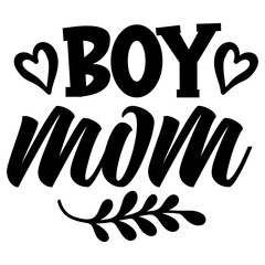 Boy mom SVG