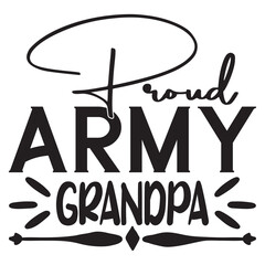 Proud Army Grandpa