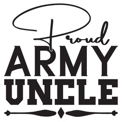 Proud Army Uncle