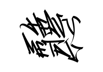 HEAVY METAL graffiti word