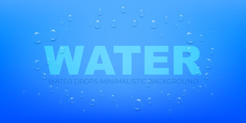 Water background with drops vector illustration. Blue liquid droplets, fresh surface with water drips, refreshed pattern.
