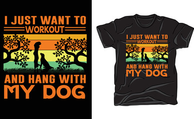i just want to workout and hang with my dog