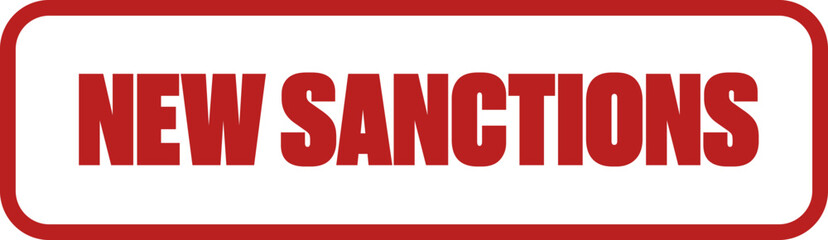 New Sanctions red label and badge, button, stamp isolated on white background. New Sanctions sticker