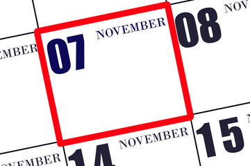 Date 7 November in a frame on the calendar, mockup, copy space. Calendar for November. Autumn month, day of the year concept.