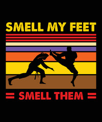 Smell My Feet Smell Them design