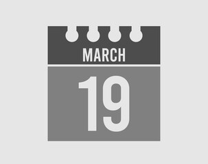 19 day March calendar icon. Gray calendar page vector for March on light isolated background