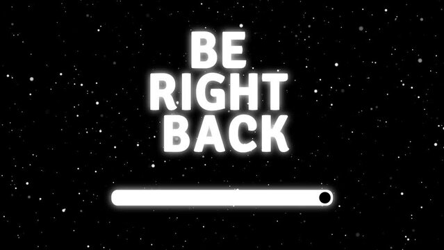 1,558 Be Right Back Message Royalty-Free Images, Stock Photos & Pictures