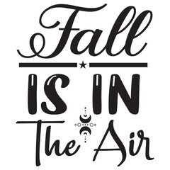 Fall is in the Air