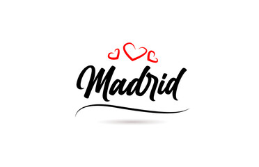 Madrid european city typography text word with love. Hand lettering style. Modern calligraphy text