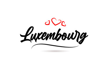 Luxembourg european city typography text word with love. Hand lettering style. Modern calligraphy text