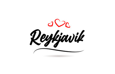 Fototapeta na wymiar Reykjavik european city typography text word with love. Hand lettering style. Modern calligraphy text