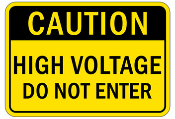 Obraz premium Electrical warning sign and labels high voltage do not enter