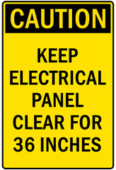 Electrical panel sign and labels keep electrical panel clear 