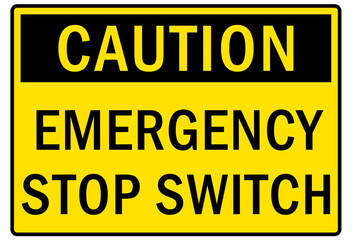Electrical switch sign and labels emergency stop switch