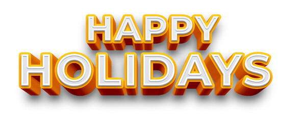 3d happy holidays greetings text quote business for customers © Cassava99