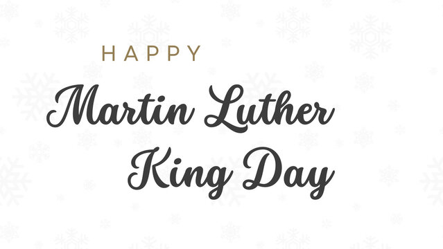 Martin Luther King Day wish image with snow flake background