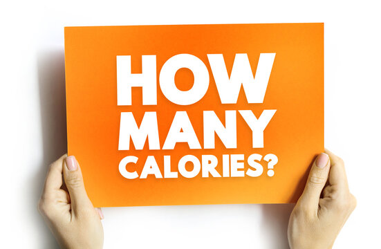 How Many Calories? Text Quote, Concept Background