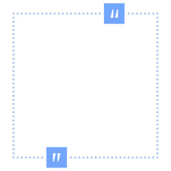 Quote box frame blue dotted line square