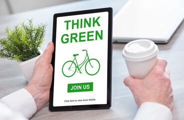 Think green concept on a tablet
