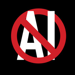 No Artificial Intelligence sign, no to AI generated art logo, no ai generated illustration, symbol, logo, black background, graphic