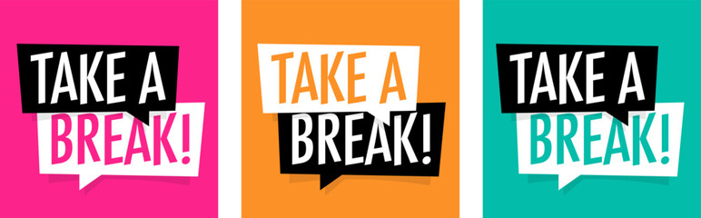 Take a break