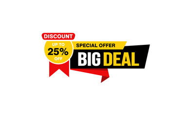 25 Percent BIG DEAL offer, clearance, promotion banner layout with sticker style.