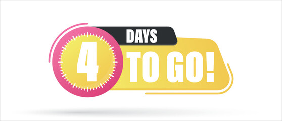 Number 4 of days left to go. Badge with, sale, landing page, banner.