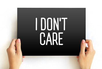 I don't care text on card, concept background