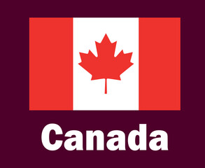 Fototapeta na wymiar Canada Flag Emblem With Names Symbol Design North America football Final Vector North American Countries Football Teams Illustration