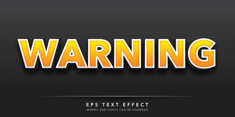 warning editable text effect - obrazy, fototapety, plakaty