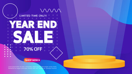 Year End Sale. Special offer Mega sale up to 70% off with realistic podium. Banner background vector illustration