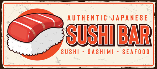 Sushi bar food retro sign, Asian cuisine restaurant poster vector template