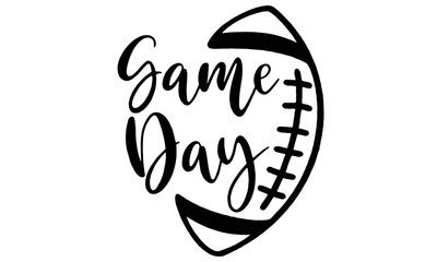 Game Day Svg, Football Game Day Svg, Sports Svg, Football Mom Svg, Football Life Svg, Game Day Football Shirt Svg, Svg Files for Cricut © Sunshine Art